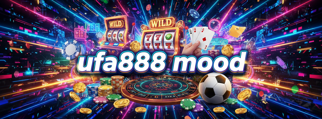 ufa888 mood